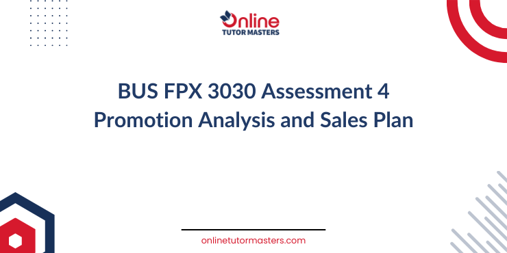 BUS FPX 3030 Assessment 4