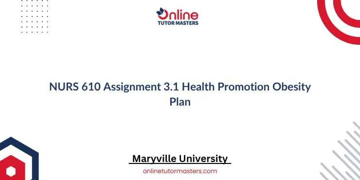 NURS 610 Assignment 3.1