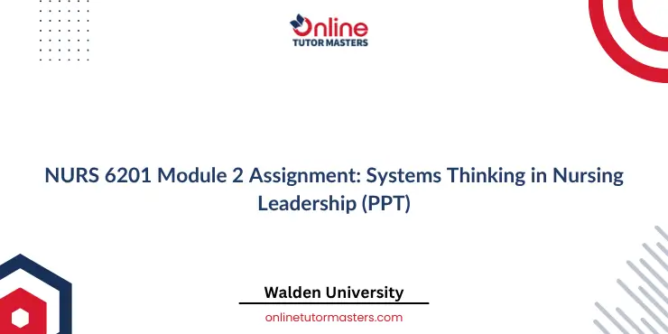 NURS 6201 Module 2 Assignment