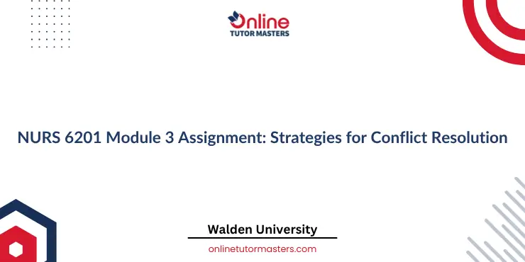 NURS 6201 Module 3 Assignment