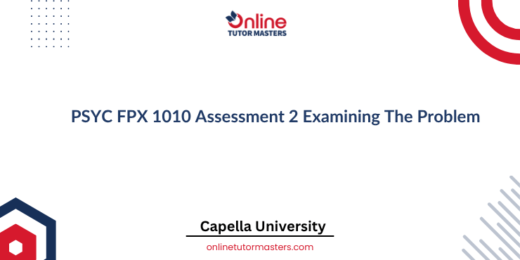 PSYC FPX 1010 Assessment 2