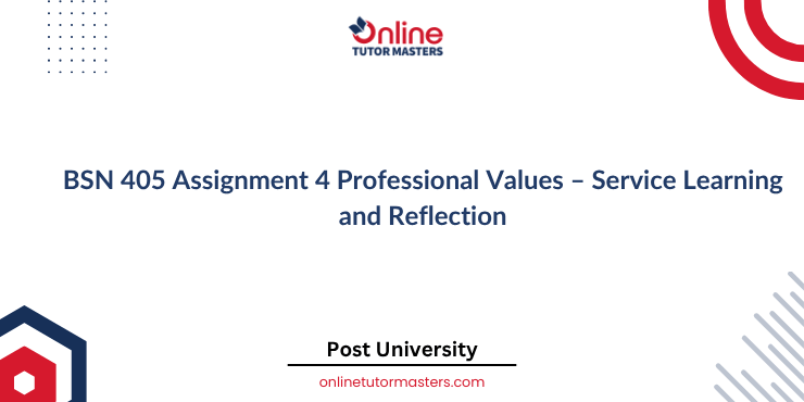BSN 405 Assignment 4